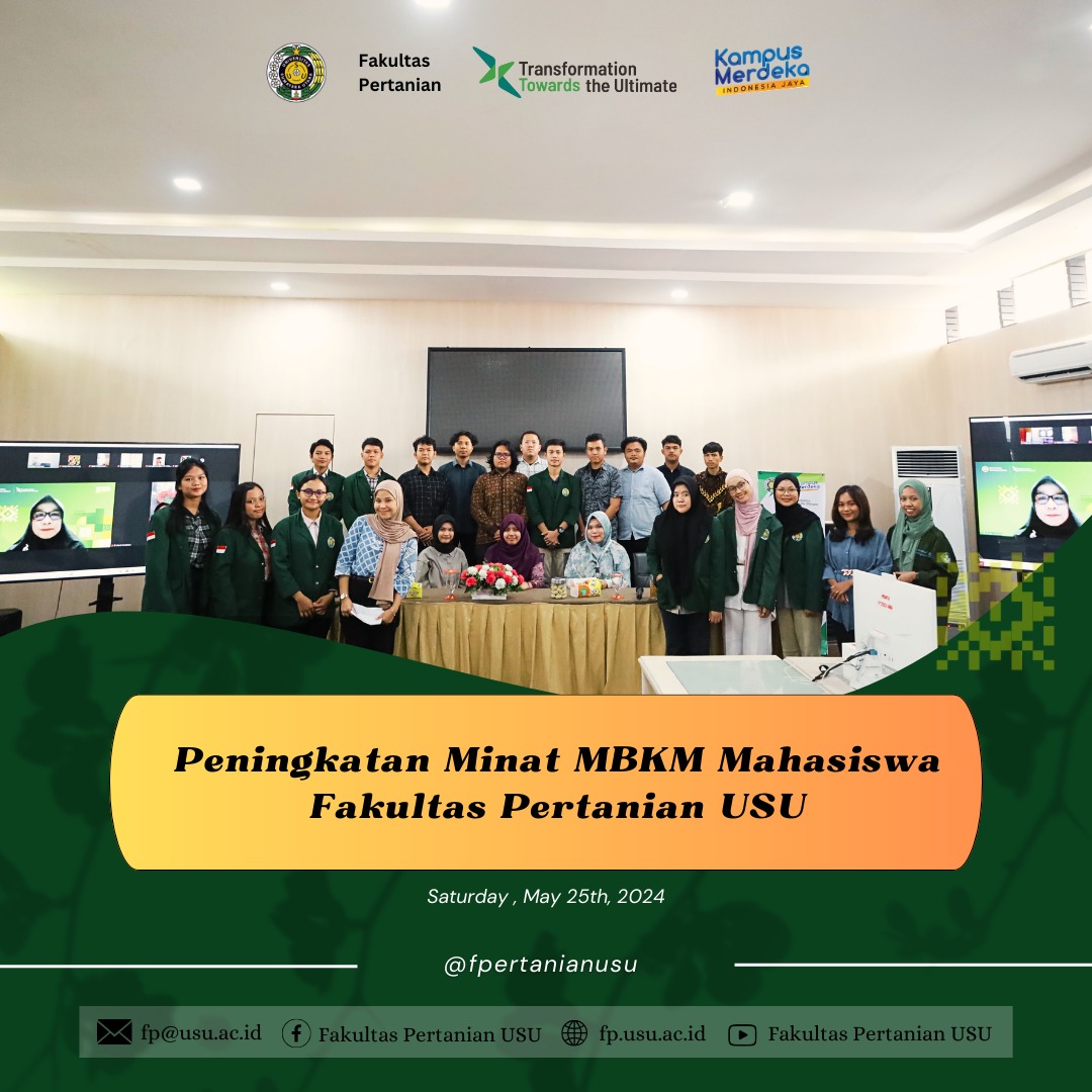 Raising MBKM Interest among USU Faculty of Agriculture Students